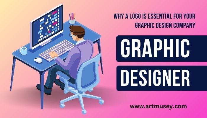 Why a Logo is Essential for Your Graphic Design Company